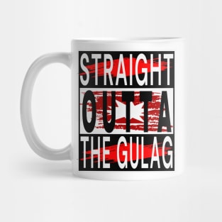 Straight Outta Gulag 2 Mug